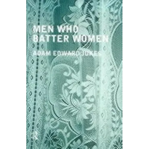 Men Who Batter Women