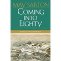 Coming Into Eighty: Poems