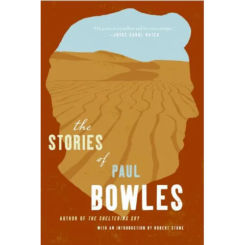 The Stories of Paul Bowles