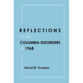 Reflections on the Columbia Disorders of 1968