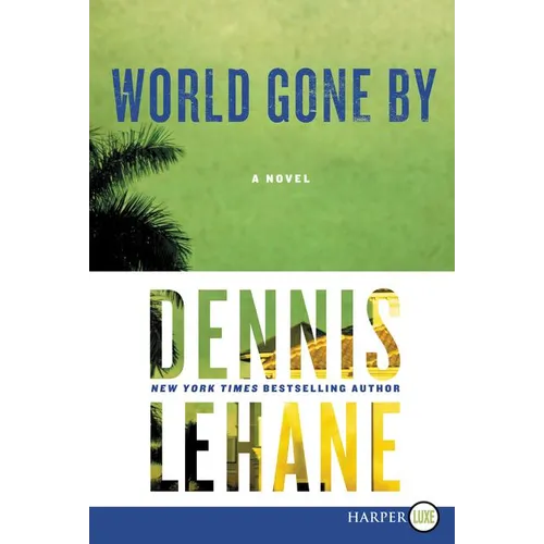 World Gone by