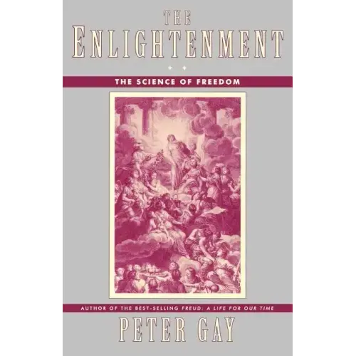 The Enlightenment: The Science of Freedom