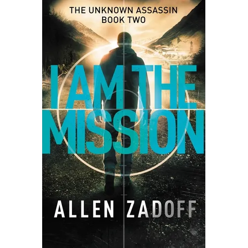 I Am the Mission