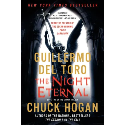 The Night Eternal: Book Three of the Strain Trilogy