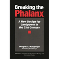 Breaking the Phalanx: A New Design for Landpower in the 21st Century