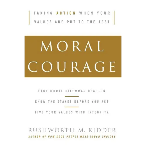 Moral Courage