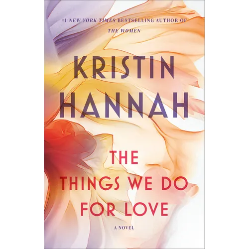 The Things We Do for Love