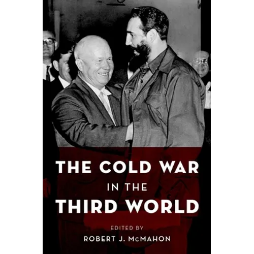 The Cold War in the Third World