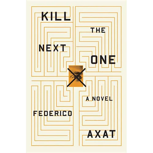 Kill the Next One