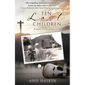 Ten Lost Children: A Story of Redemption