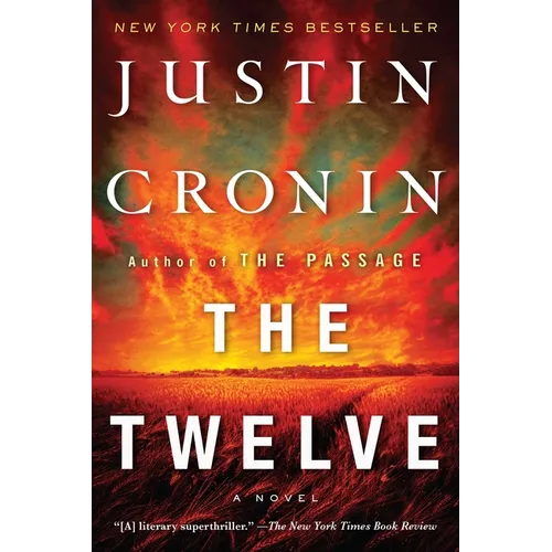 The Twelve (Book Two of the Passage Trilogy)