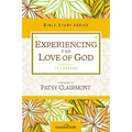 The Experiencing the Love of God