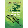 The Green Letters: Principles of Spiritual Growth