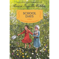 School Days: Reillustrated Edition