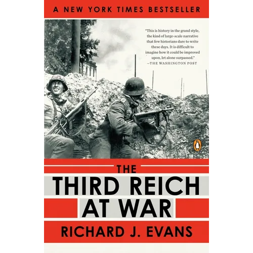 The Third Reich at War, 1939-1945