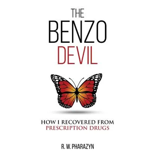 The Benzo Devil: How I Recovered From Prescription Drugs