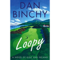 Loopy: A Novel of Golf and Ireland