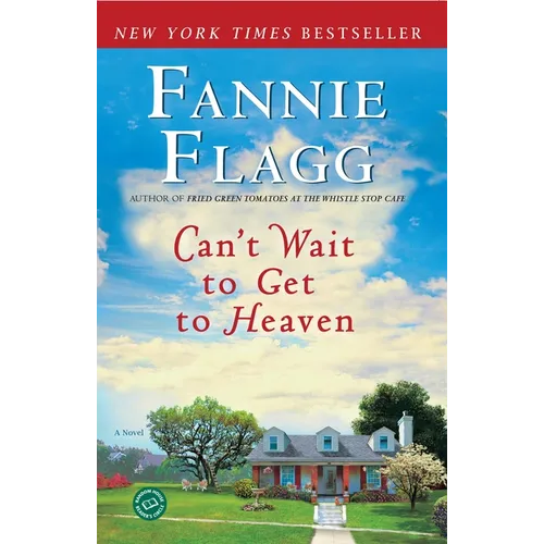 Can't Wait to Get to Heaven