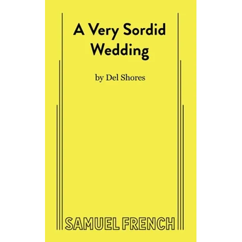 A Very Sordid Wedding