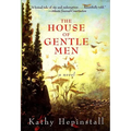 The House of Gentle Men