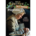 Pilgrims: A Nonfiction Companion to Magic Tree House #27: Thanksgiving on Thursday