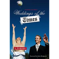 Weddings of the Times: A Parody