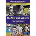 The New York Yankees: Legendary Sports Teams