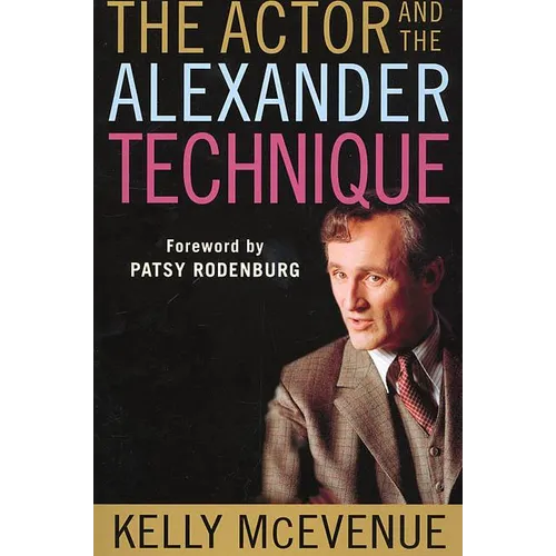 The Actor and the Alexander Technique