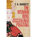 The Woman Who Discovered Printing