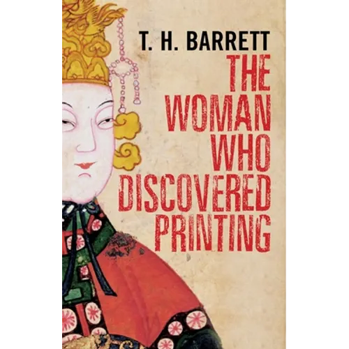 The Woman Who Discovered Printing