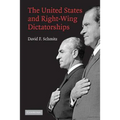 The United States and Right-Wing Dictatorships, 1965-1989