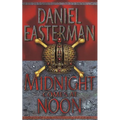Midnight Comes at Noon
