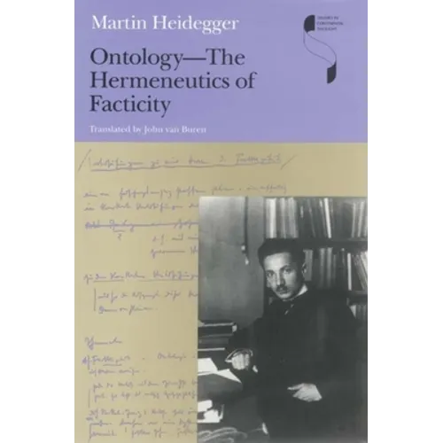 Ontology--The Hermeneutics of Facticity