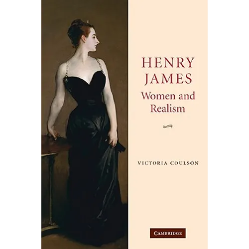 Henry James, Women and Realism