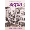 Sepia: If Only He Hadn't. If Only She Had