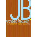J.B.: A Play in Verse