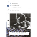 Foxfire 5: Ironmaking, Blacksmithing, Flintlock Rifles, Bear Hunting