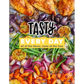 Tasty Every Day: All of the Flavor, None of the Fuss (an Official Tasty Cookbook)