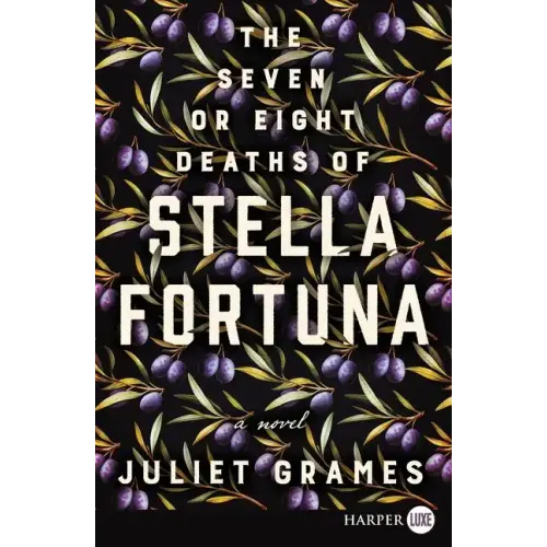 The Seven or Eight Deaths of Stella Fortuna