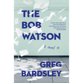 The Bob Watson