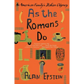 As the Romans Do: An American Family's Italian Odyssey