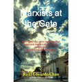 Marxists at the Gate