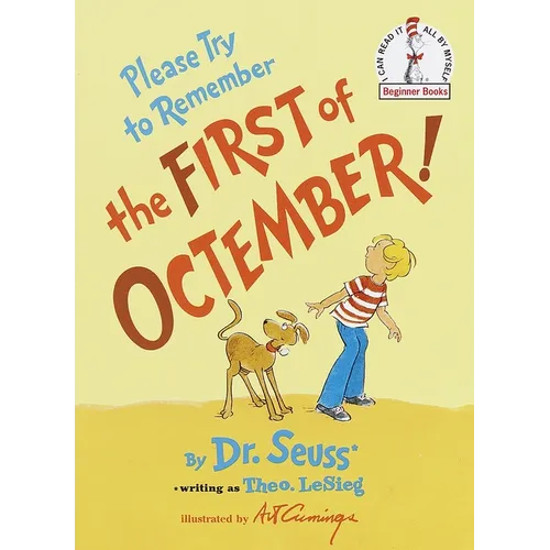 Please Try to Remember the First of Octember!