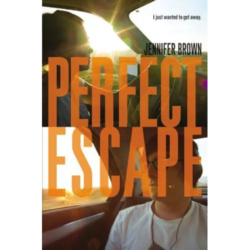 Perfect Escape