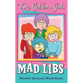 The Golden Girls Mad Libs: World's Greatest Word Game