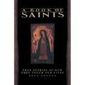 A Book of Saints: True Stories of How They Touch Our Lives