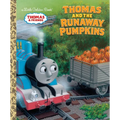 Thomas and the Runaway Pumpkins (Thomas & Friends)