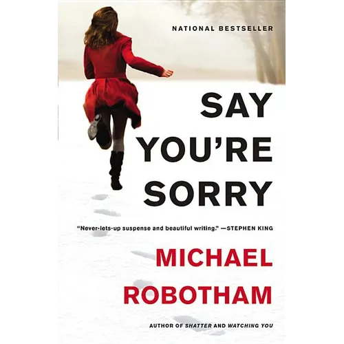 Say You're Sorry