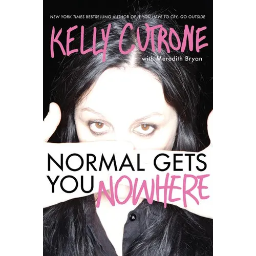 Normal Gets You Nowhere