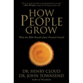 How People Grow: What the Bible Reveals about Personal Growth